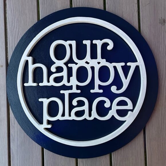 OUR HAPPY PLACE “Welcome Sign” in “3D effect” for House, Patio, Camper, ,Hot Tub - Picture 3 of 6